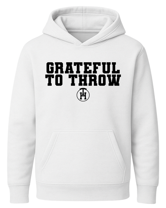 "Grateful to Throw" Hoodie