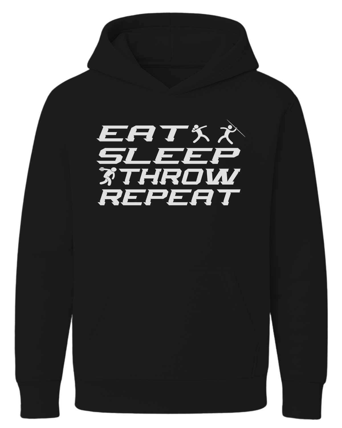 "EAT.SLEEP.THROW. REPEAT." Hoodie